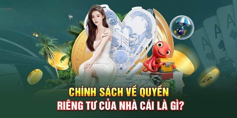 Tóm gọn về quyền riêng tư 23WIN